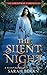The Silent Night: A Sleeping Beauty Retelling (The Christmas Chronicles)