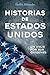 Historias de Estados Unidos...