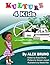 Kulture 4 Kids (The Lost-generation Heritage Series by Alex Bruno