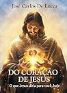 DO CORAÇÃO DE JESUS