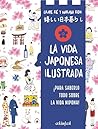 La vida japonesa ...
