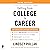 Getting from College to Career Third Edition by Lindsey Pollak