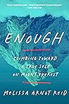 Enough: Climbing ...