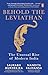 Behold the Leviathan: The Unusual Rise of Modern India