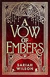 A Vow of Embers by Sariah Wilson