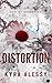 Distortion (Den of Deceptio...