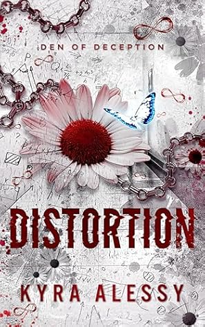 Distortion (Den of Deception, #1)