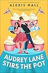 Audrey Lane Stirs...