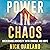 Power in Chaos: Overcoming ...