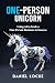 One-person Unicorn: Using A...