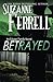 Betrayed (Edgars Family Novels)