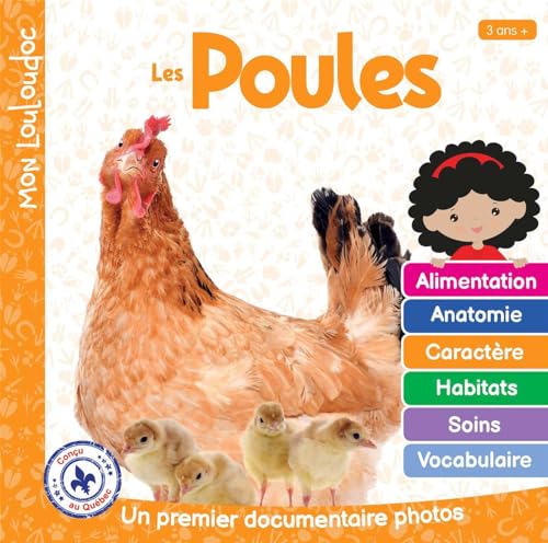 Les poules: Un premier documentaire photos (MON LOULOUDOC) (French Edition)