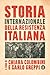 Storia internazionale della Resistenza italiana by Carlo Greppi