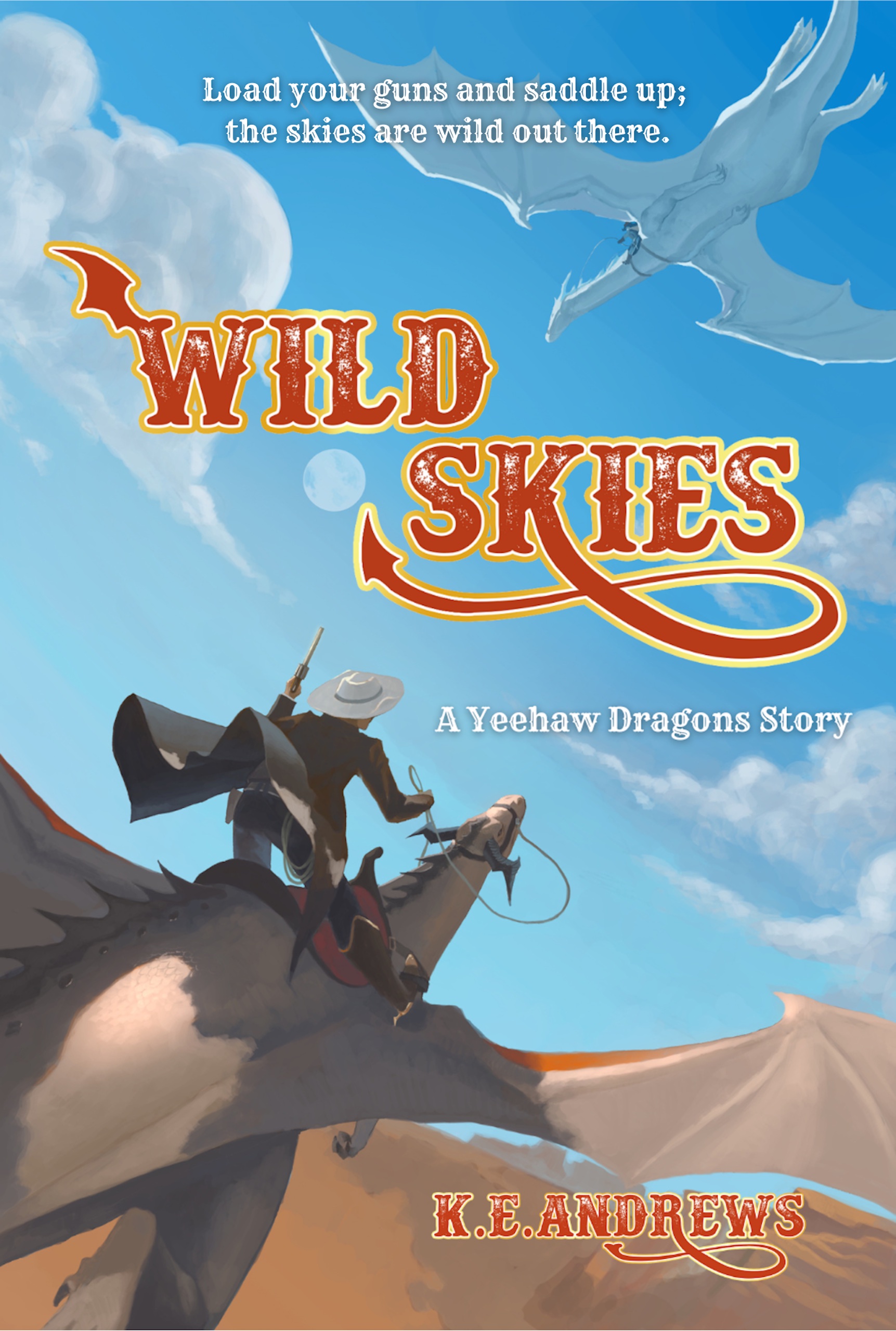 Wild Skies (Yeehaw Dragons #1)