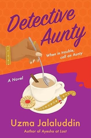 Detective Aunty (Kausar Khan Investigates, #1)