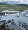 Into the Thaw: Wi...