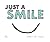 Just a Smile