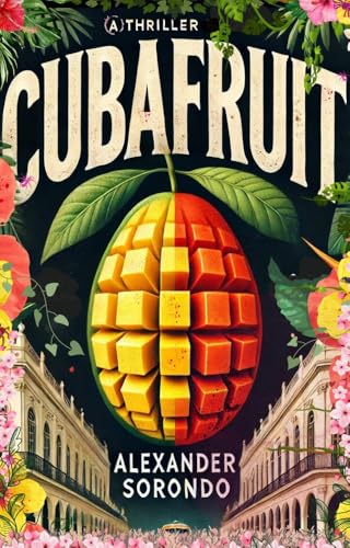 Cubafruit (Kindle Edition)