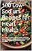 100 Low-Sodium Recipes for ...