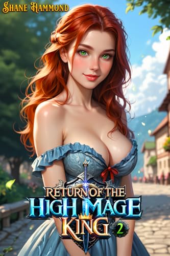 Return of the High Mage King 2 (Age of Heroes #2)