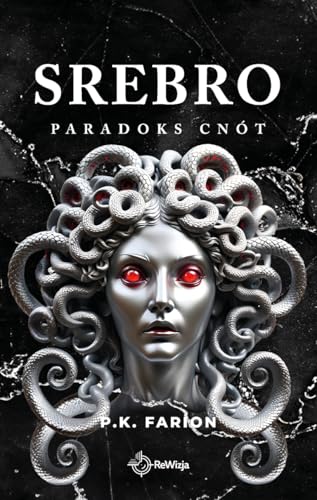 Srebro (Paradoks Cnót, #4)