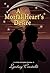 A Mortal Heart's Desire A Pride and Prejudice Variation (The Austenesque Collection) by Lyndsay Constable