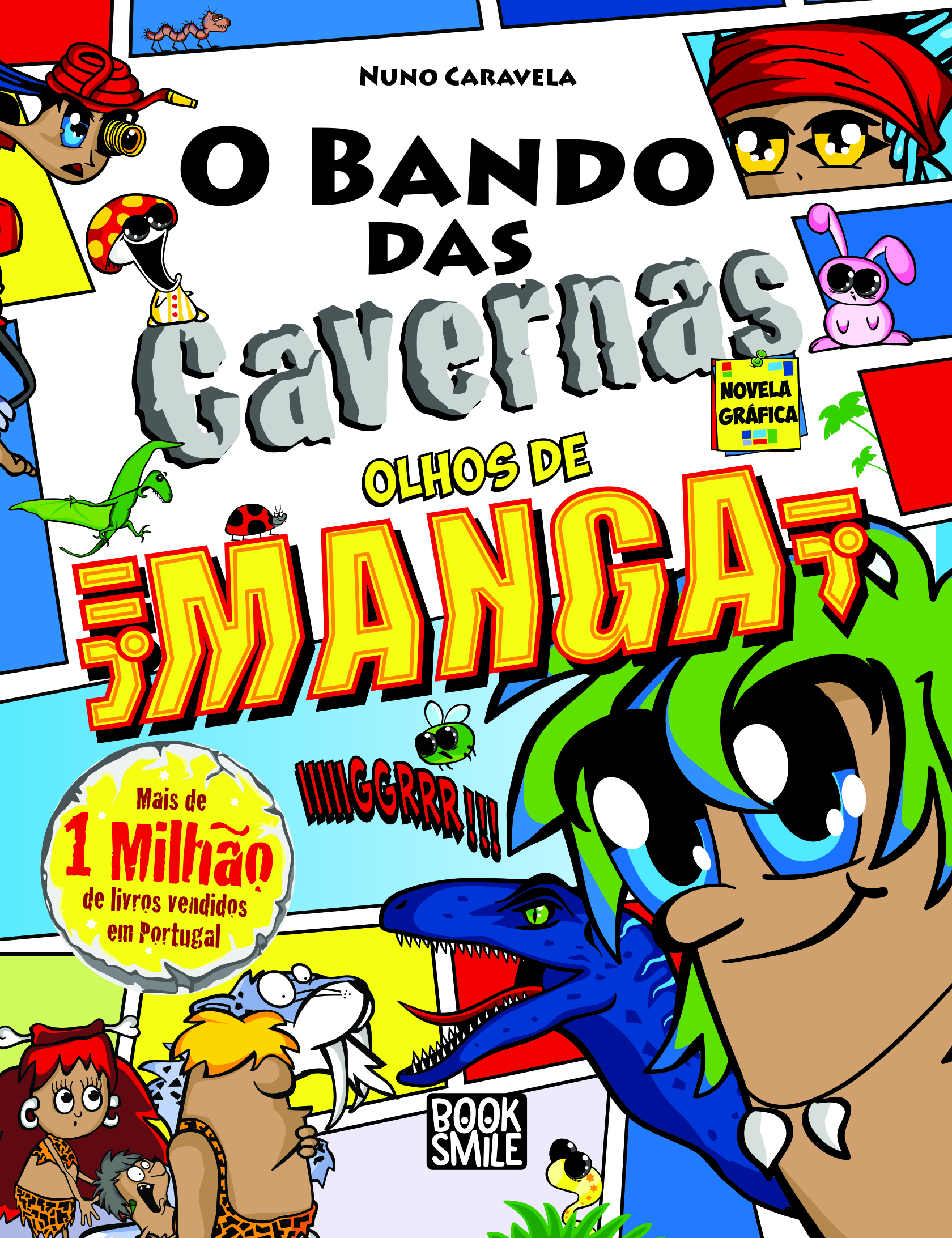 Olhos de Manga (O Bando das Cavernas: Novela Gráfica, #3)