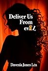 Deliver Us From eviL