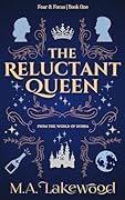 The Reluctant Queen