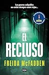 El recluso by Freida McFadden