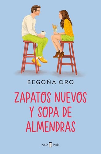 Zapatos nuevos y sopa de almendras (Kindle Edition)