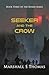 Seeker and the Crow (The Se...