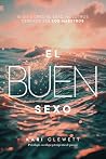 El Buen Sexo: Si ...