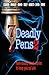 Seven Deadly Pens 2: More d...
