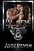 Blade (Silver Shadows MC, #1)