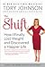 The Shift: How I Finally Lost Weight and Discovered a Happier Life