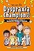 We are the Dyspraxia Champions! by Alison Patrick