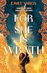 For She is Wrath