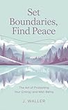 Set Boundaries, F...