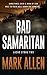 Bad Samaritan by Mark Allen Bad Samaritan by Mark Allen