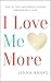I Love Me More: How To Find...