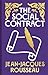 The Social Contract by Jean-Jacques Rousseau