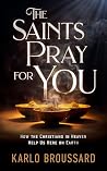 The Saints Pray f...