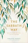 The Sabbath Way: ...