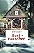 Bachrauschen: Kriminalroman (Kriminalhauptkommissar Oskar Lindt 13) (German Edition)