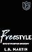 Freestyle by L.B. Martin