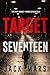 Target Seventeen (The Spy Game #17)