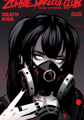 Zombie Makeout Club Vol. 3: Deathkiss (Kindle Edition)