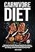 Carnivore Diet: Optimize Gu...