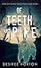 Of Teeth and Pine by Desiree Horton Of Teeth and Pine by Desiree Horton